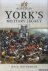 Rotherham, Ian D. - York's Military Legacy