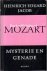 Mozart, mysterie en genade