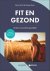 Rinus Pecht ; Kasper Boon - Fit en gezond