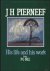 J.H. Pierneef: His life and...