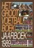 Groot Voetbalboek 1989 -Voe...