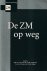 De ZM op weg