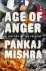 Age of Anger A History of t...