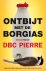 DBC Pierre & Karina van Santen & Martine Vosmaer - Ontbijt met de Borgias