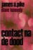 James A. Pike - Contact na de dood
