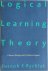 Joseph F. Rychlak - Logical Learning Theory