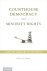 Hume, Robert J. - Courthouse democracy and minority rights : same-sex marriage in the states.