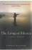 The longest silence - a lif...