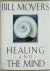 Healing and the Mind