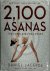 Lacerda, Daniel - 2,100 Asanas The Complete Yoga Poses