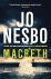 Jo Nesbo - Macbeth