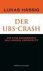 Lukas Hässig - Der Ubs-Crash