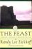 The feast. A dramatic retel...