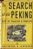L. C. Arlington and William Lewisohn - In search of old Peking  City of Palaces & Temples