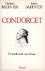 Badinter, Elisabeth & Robert Badinter. - Condorcet : un intellectuel en politique.