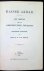 Graf F. A. van Noer - KAISER AKBAR Ein versuch über die geschichte indiens im sechzehnten jahrhundert 2 volumes complete