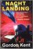 Gordon Kent - Nachtlanding