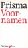 Schaar, J.van der - Prisma woordenboek van voornamen