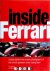 Inside Ferrari. Unique behi...