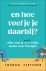 En hoe voel je je daarbij?