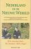 NEDERLAND EN DE NIEUWE WERE...