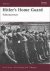 David K. Yelton - Hitler's Home Guard: Volkssturmmann - Western Front, 1944-45