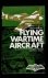 Flying Wartime Aircraft: A....