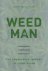 John Mccaslin - Weed Man