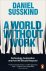 Daniel Susskind - A World Without Work