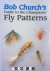 Bob Church - Bob Church's Guide to the Champions' Fly Patterns