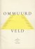 Ommuurd veld. 30 gedichten ...