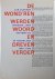 Blokker, Jan. - De wond'ren werden woord en dreven verder. Honderd jaar informatie in Nederland 1889-1989