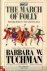 March Of Folly; From Troy t...