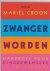 Mariel Croon - Zwanger worden