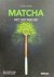 Matcha - Het Kookboek