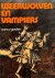 Weerwolven en vampiers