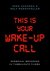 Cees Harmsen ; Rolf Rosenmöller - This is your wake-up call