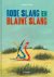 Rode Slang En Blauwe Slang