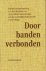 Door banden verbonden. Bund...