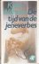 De Tijd van de Jeneverbes