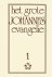 Jakob Lorber - Het grote Johannes evangelie 1