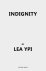 Lea Ypi - 2025 Indignity