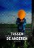 Tussen de anderen