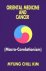 Oriental Medicine and Cancer