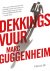 Marc Guggenheim - Dekkingsvuur