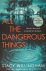 All the Dangerous Things
