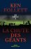 La chute des géants Le sièc...