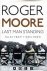 Roger Moore - Last Man Standing. Tales from Tinseltown