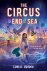 Lori R. Snyder - The Circus at the End of the Sea