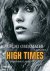 High times. Mein wildes leben